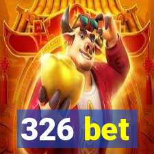 326 bet